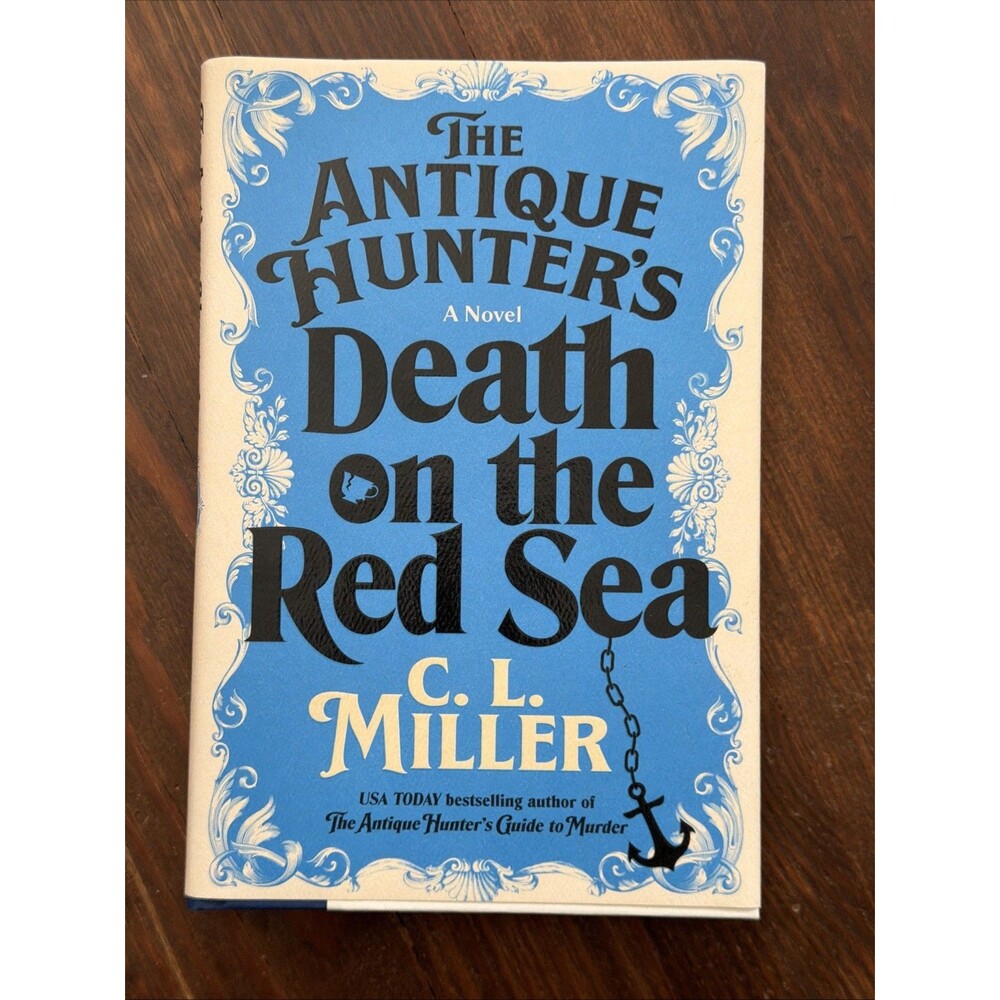 The Antique Hunter's Death on the Red Sea A Novel Antique Hunters Murder Mystery